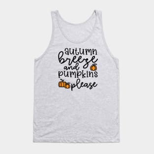 Autumn Leaves and Pumpkins Please Fall Halloween Cute Funny Tank Top